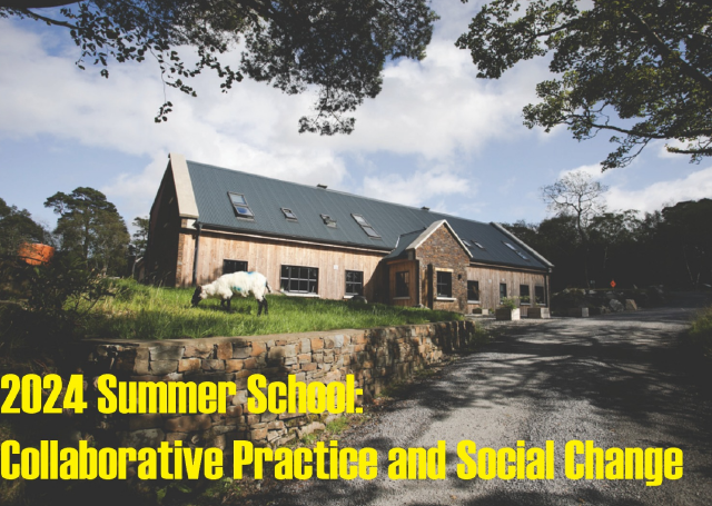 Summer School on Collaborative Practice and Social Change 2024