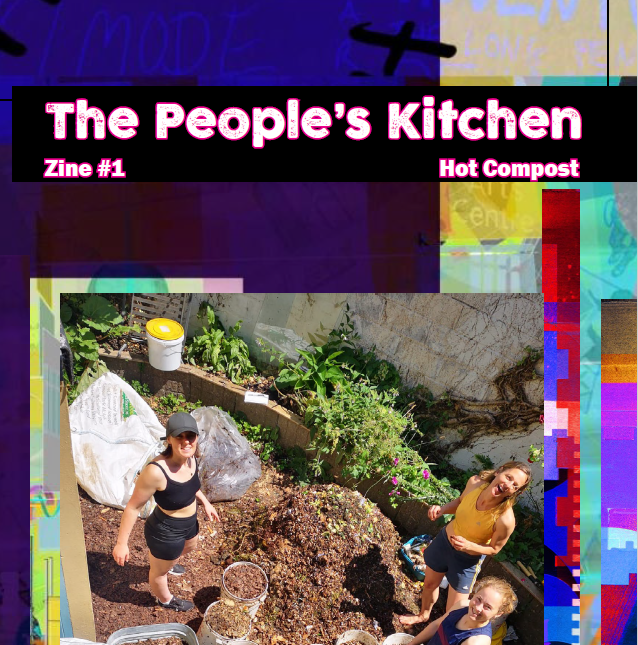 The People’s Kitchen #1: Hot Compost
