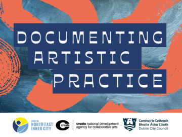 Documenting Artistic Practice: For NEIC artists
